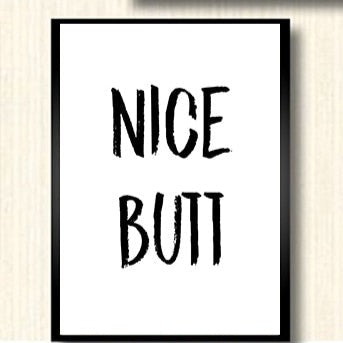 Nice Butt Bathroom Wall Poster